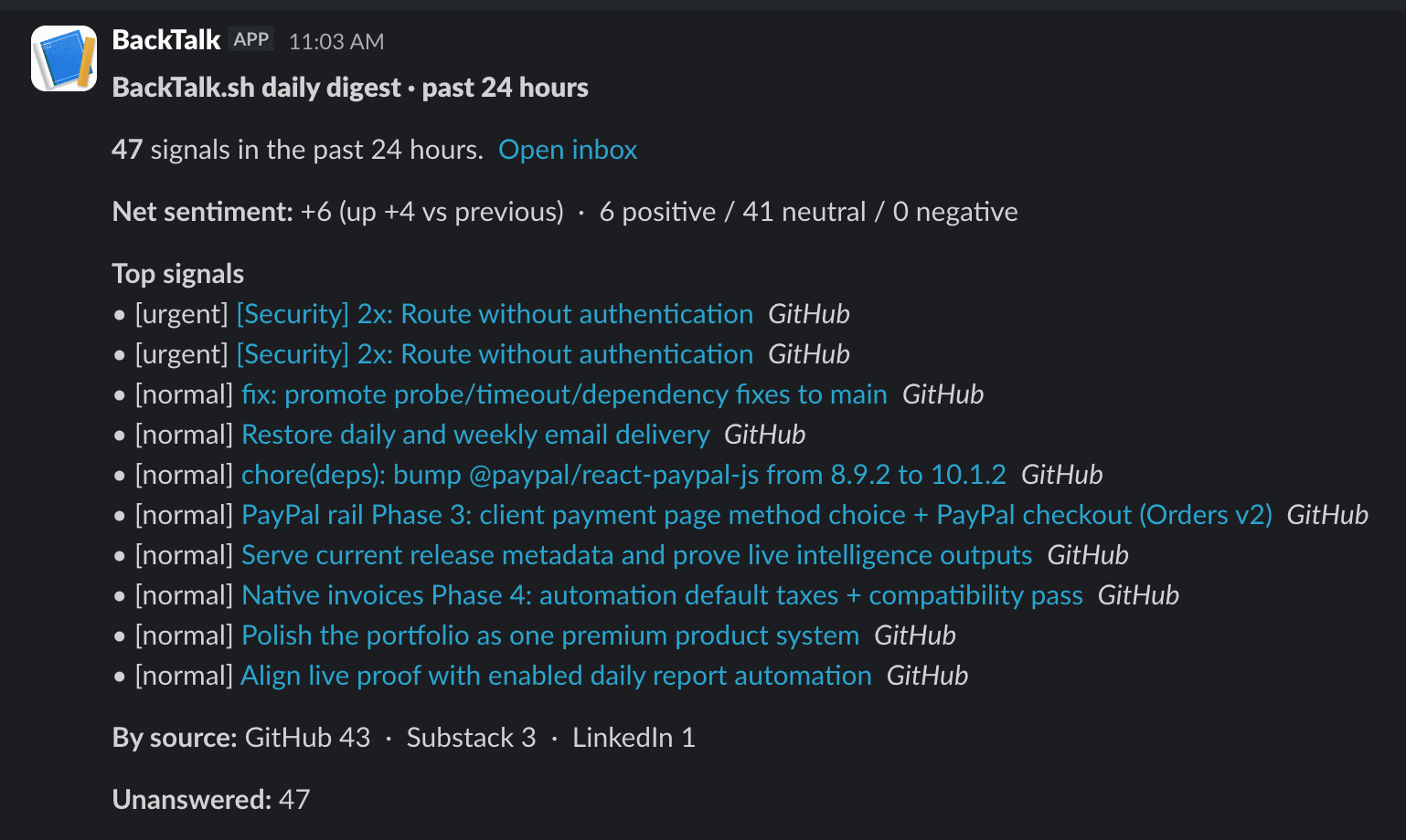 BackTalk daily digest delivered to Slack as a direct message, showing the count of new signals, net sentiment with its positive, neutral and negative breakdown, and the top developer mentions from Hacker News, Reddit and GitHub, each linking back to the original thread